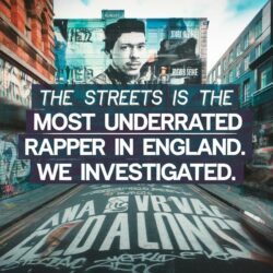 The Streets est-il le rappeur le plus sous-coté d’Angleterre ? On a enquêté